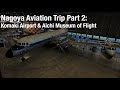 Nagoya Aviation Geek Trip Part 2: Aichi Museum of Flight and &#39;Free Air Show&#39; at Komaki Airport