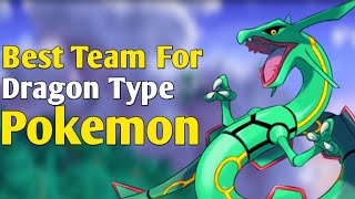 Best team for dragon type pokemon | Hindi Pokevilla Z