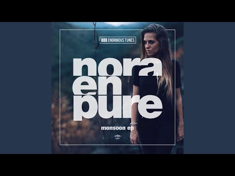 Nora En Pure - Monsoon mp3 ke stažení