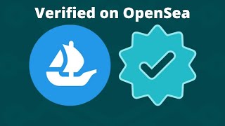 How to Get Verified on OpenSea