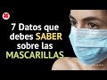 7 datos importantes para prevenir contagios | Uso de las mascarillas (tapabocas) ó barbijos