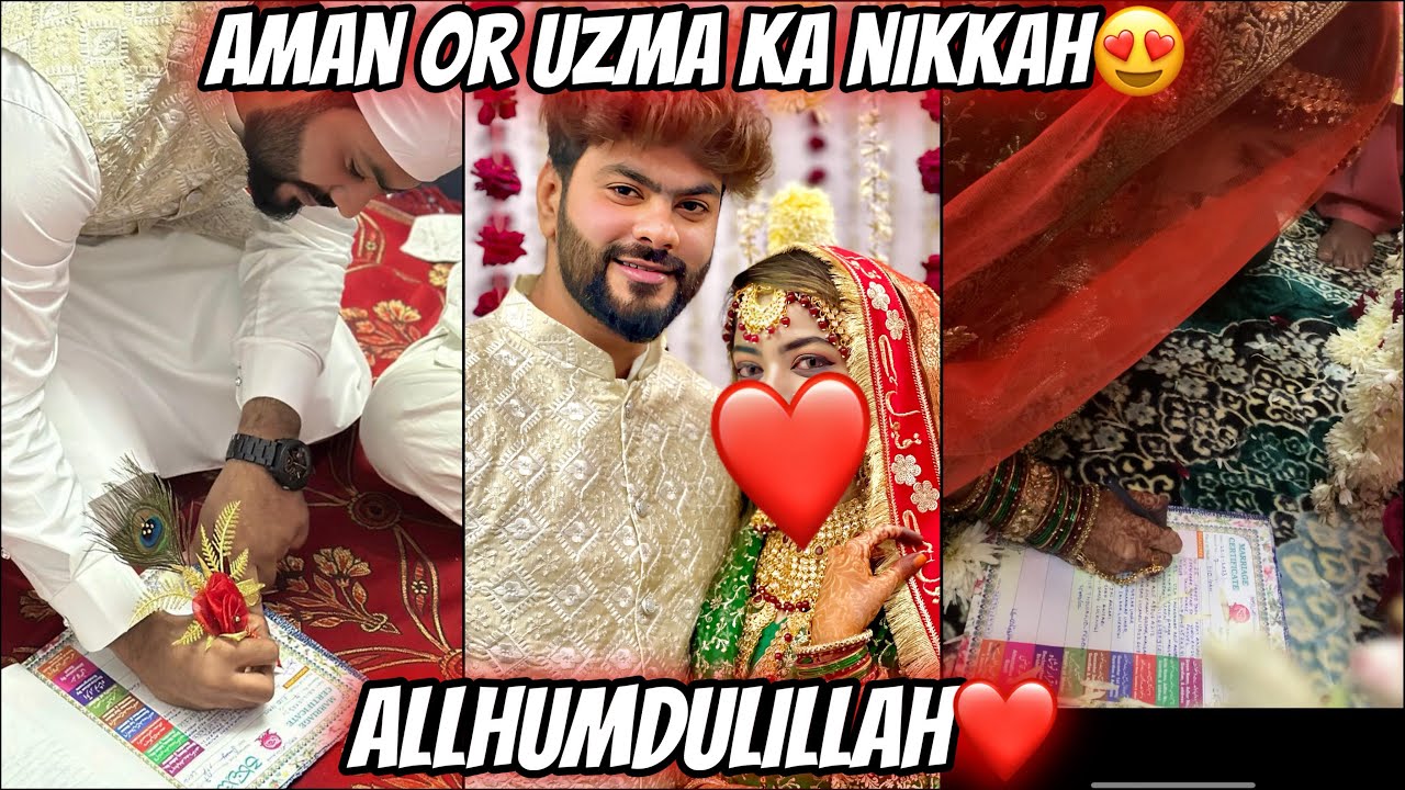 Aman Or Uzma Ka Nikkah😍| Aman Ki shaadi❤️| Aman’s Family