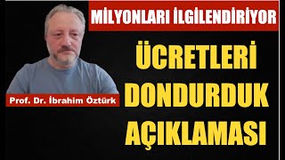 Skandal Akp Ücretleri̇ Dondurdu Sirada Fahi̇ş Fi̇yat Yasasi Var Prof Dr İbrahi̇m Öztürk