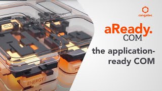 aReady.COM - the application-ready Computer-on-Modules