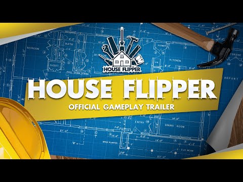 House Flipper - Gameplay Trailer 2021