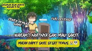 WAILAH!! NIATNYA GAK MAU SAKIT, MALAH DAPET SKILL SESAT TERUS 😭💀 | BOFURI S1 | #alurceritaanime