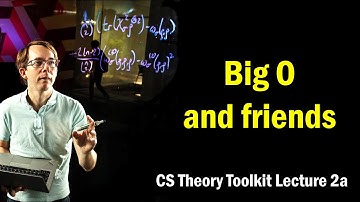 Big O and friends || @ CMU || Lecture 2a of CS Theory Toolkit