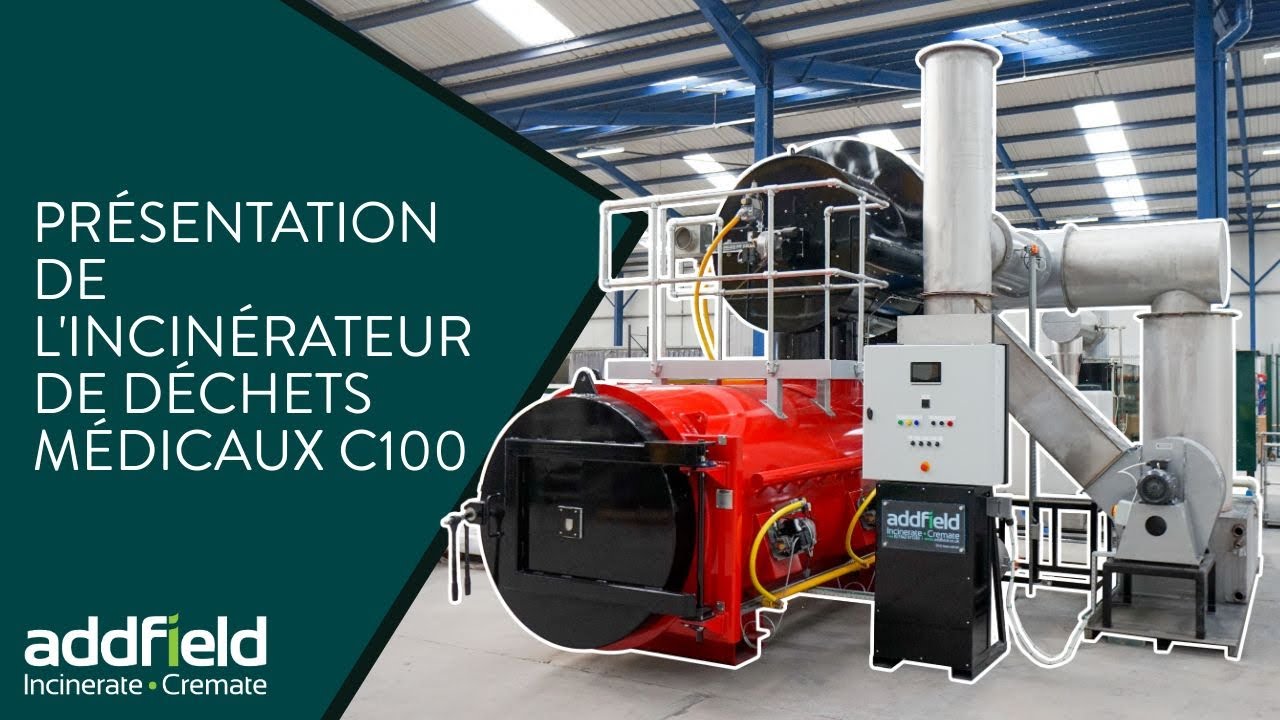 Présentation de l'incinérateur de déchets médicaux C100