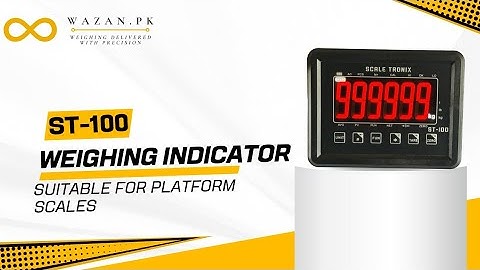 Calibration of ST-100 Weighing Indicator