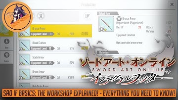 SAO IF Basics: The Workshop explained! - Everything YOU need! - Sword Art Online: Integral Factor