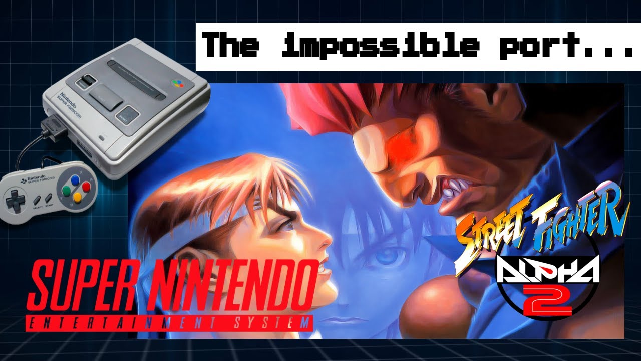 Super Nintendo Street Fighter Alpha 2 (the impossible port...) - YouTube