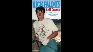 Nick Faldo's Golf Course Volume 1 (1993 UK VHS)