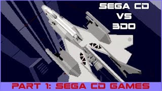 Sega CD vs 3DO part 1: Sega CD Overview and Games