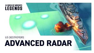 Radar Avancé Des Destroyers Américains Inédits Dans World Of Warships: Legends