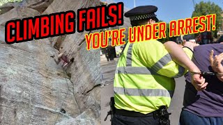Climbing Fails Police on the Scene!