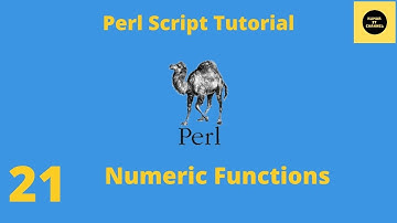 Numeric Functions in Perl - Perl Script Basics Tutorial - Part 21