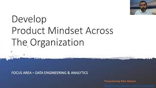 Develop Product Mindset across organization