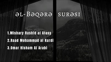 Bəqərə surəsi | Bakara Suresi | Surah al Baqarah | سورة البقرة