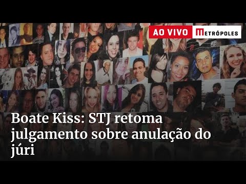 Boate Kiss: STJ retoma julgamento sobre anulação do júri