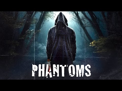 PHANTOMS
