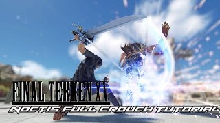 Final Tekken XV: Tekken 7 Noctis Full Crouch Mixup Tutorial
