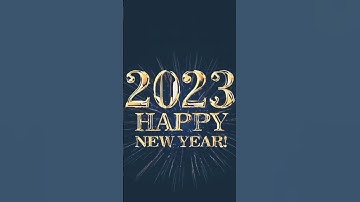 Coming Soon 2023 ✨ Happy New Year 2023 4K WhatsApp Status ✨ New Years Status 2023