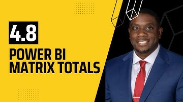 4.8 How to Add Totals & Subtotals in Matrix in Power BI | Power BI Tutorials for Beginners