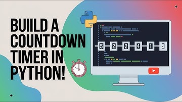 Python Projects for Beginners: Build a Countdown Timer with Ease