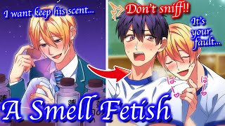 【BL Anime】One of my friends has a smell fetish and tries to sniff me all the time.【Yaoi】