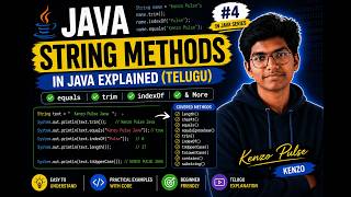String Methods in Java Explained (Telugu) | equals, trim, indexOf & More | Kenzo Pulse | Kenzo |