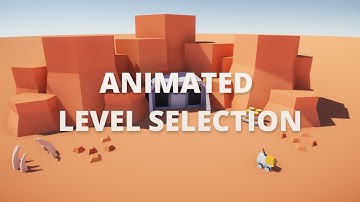 Creating an Animated Level Selection in Unity