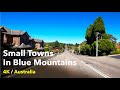 [4K] Small towns in Blue Mountains | Leura and Katoomba