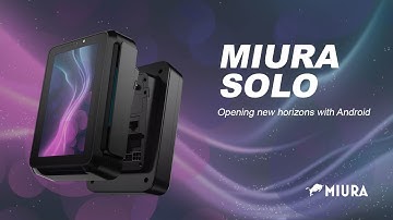 Discover Miura Solo: The Future of Unattended Android Payment Terminals