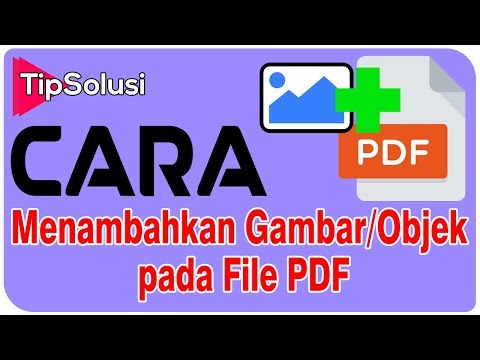Cara Menambahkan Gambar atau Objek pada File PDF #27