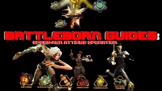 Battleborn Guides: How to Speed Run Attikus Operation