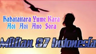 Habataitara Yume Kara Aoi Aoi Ano Sora Jepanese With Dj Militan 87 Remix