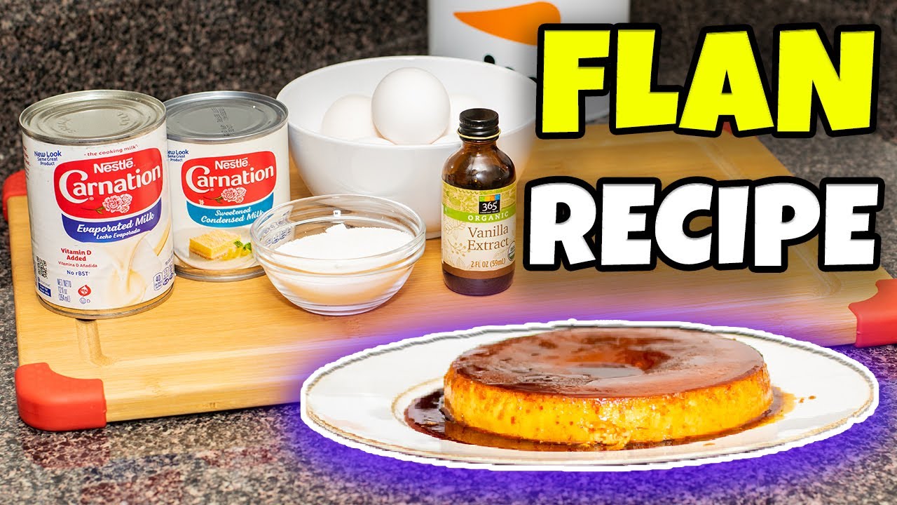 How to Make Flan {+VIDEO}