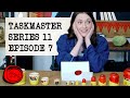 Taskmaster - Series 11 Episode 7 | Full Episode | "You've Got No Chutzpah"