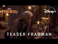 Pinokyo | Teaser Fragman | Disney+