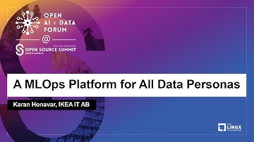 A MLOps Platform for All Data Personas - Karan Honavar, IKEA IT AB