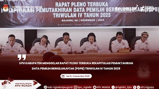 Rapat Pleno Terbuka PDPB Triwulan IV 2025 | KPU Kabupaten Ngada