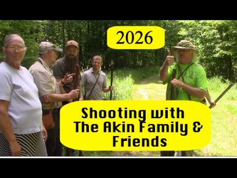 Shooting with the Akin family and Friends 2026