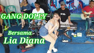 GANG DOLLY ~ Vocal Lia Diana ~ Bersama Putra Dewa Music Klaten