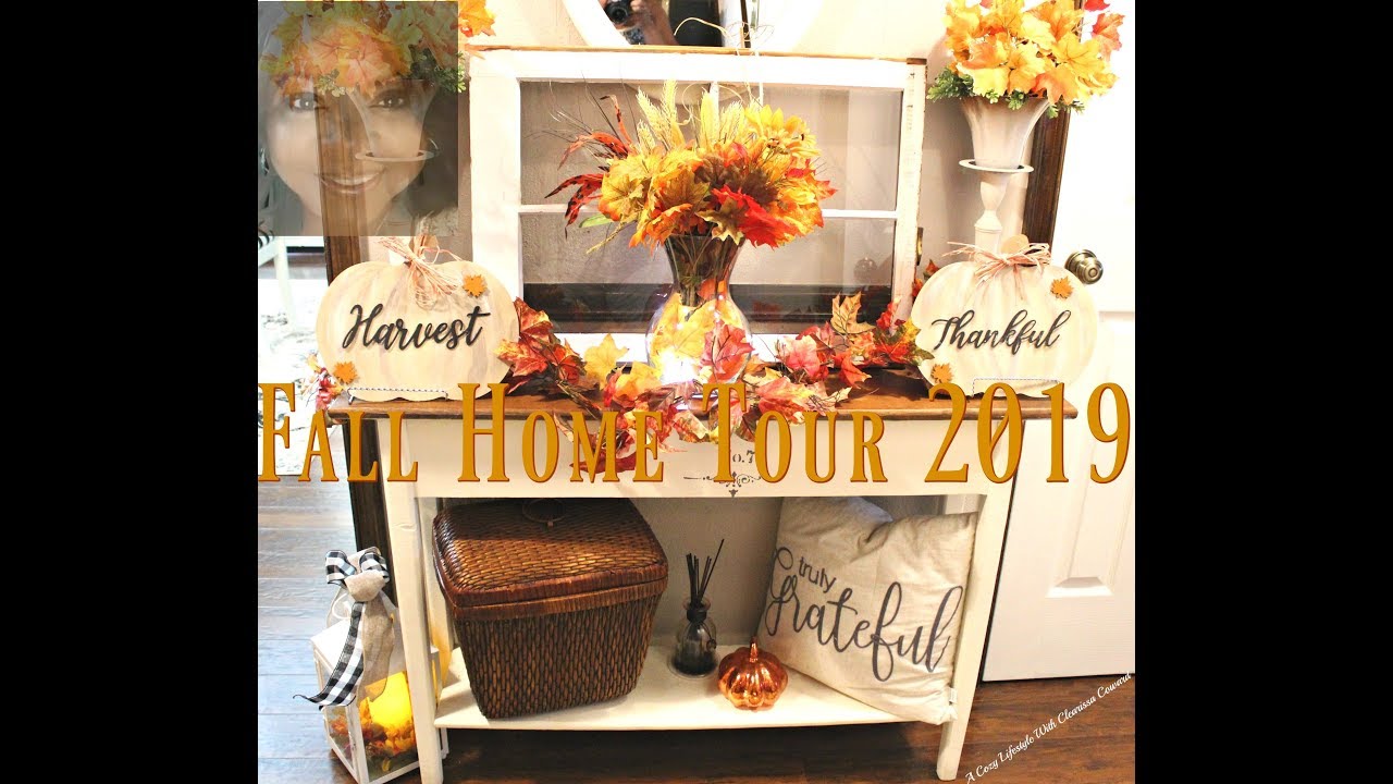 My Seasonal Home Fall Home Tour 2019 YouTube