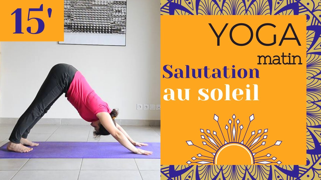 Hatha Yoga matin débutant Salutation au soleil mini séance yoga doux
