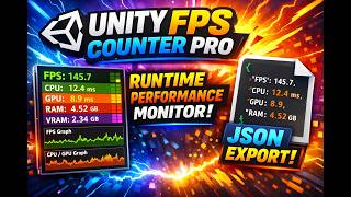 Unity FPS Counter Pro | Runtime Performance Monitor with JSON Export Unity FPS Counter Pro | Runtime Performance Monitor with JSON Export