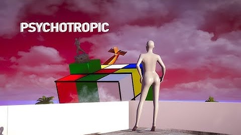 PSYCHOTROPIC; because i don