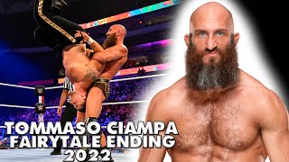 Tommaso Ciampa - Fairytale Ending Compilation 2022