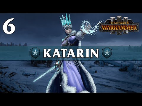 TZARINA KATARIN - The Ice Court - Total War: Warhammer 3 Campaign #6