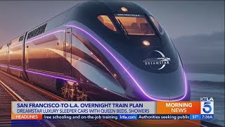 San FranciscotoL.A. overnight train inches closer to reality